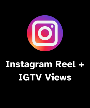 Instagram Reel + IGTV Views