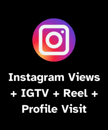 Instagram Views + IGTV + Reel + Profile Visit